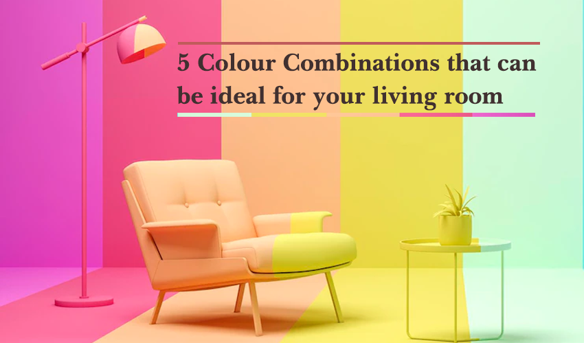 Two Colour Combinations for Living Room
